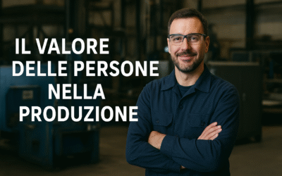Il valore delle persone nella produzione